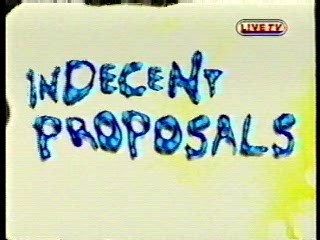 Indecent Proposals