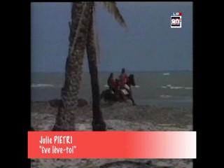 Julie Pietri - Eve Leve Toi