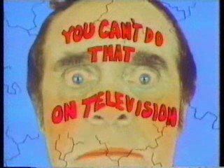 You Can't Do That On Television