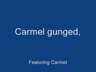 Carmel sploshed by punters